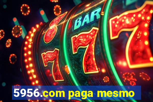 5956.com paga mesmo